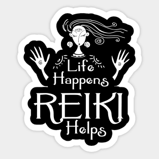 Life Happens Reiki Helps - Holistic Healer Healing Chakra Sticker